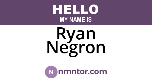 Ryan Negron