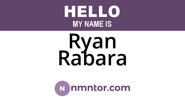 Ryan Rabara
