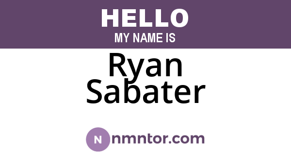 Ryan Sabater