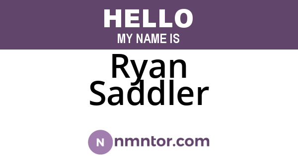 Ryan Saddler