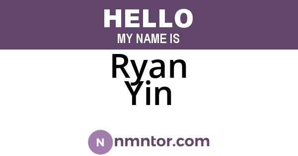 Ryan Yin