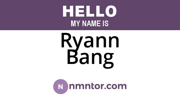 Ryann Bang