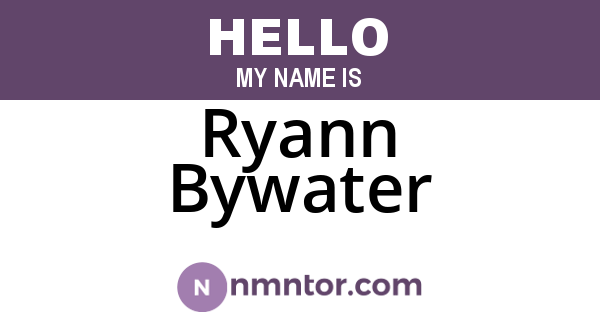 Ryann Bywater