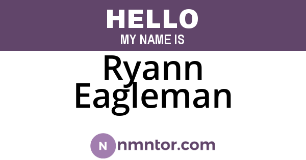 Ryann Eagleman