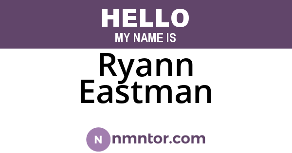 Ryann Eastman