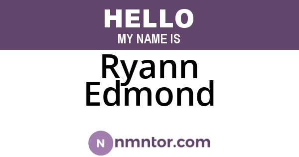 Ryann Edmond