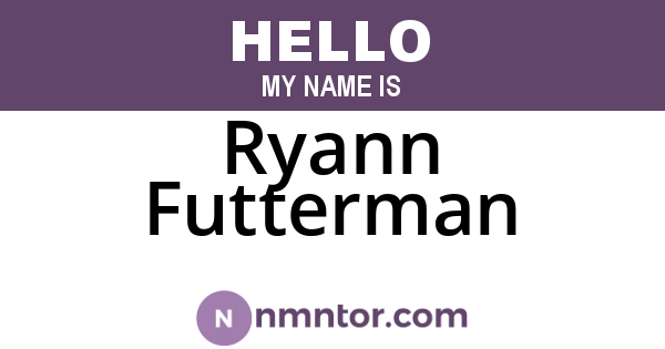 Ryann Futterman