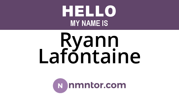 Ryann Lafontaine