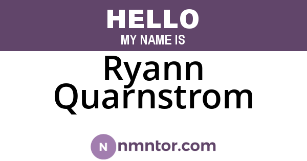 Ryann Quarnstrom