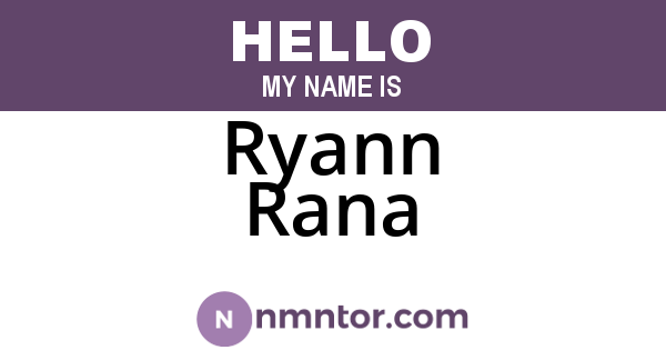 Ryann Rana