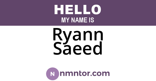Ryann Saeed