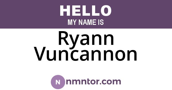 Ryann Vuncannon