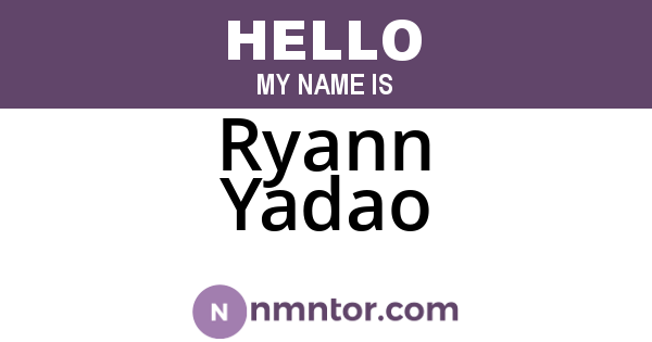 Ryann Yadao