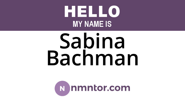 Sabina Bachman