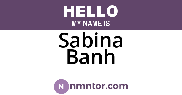 Sabina Banh