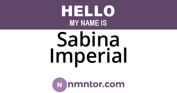 Sabina Imperial