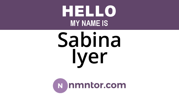 Sabina Iyer