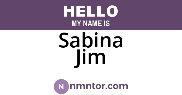 Sabina Jim