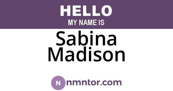 Sabina Madison