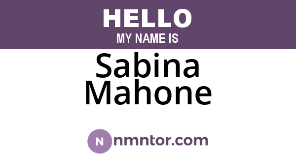 Sabina Mahone