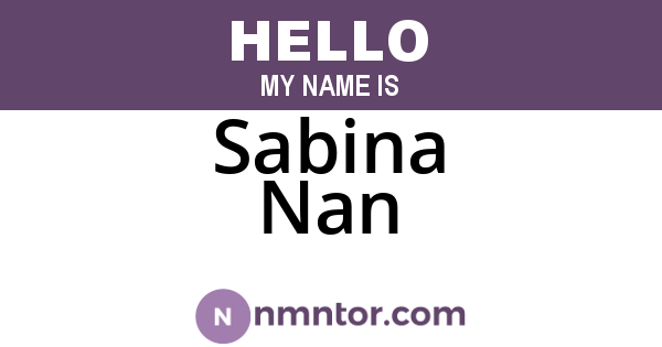Sabina Nan