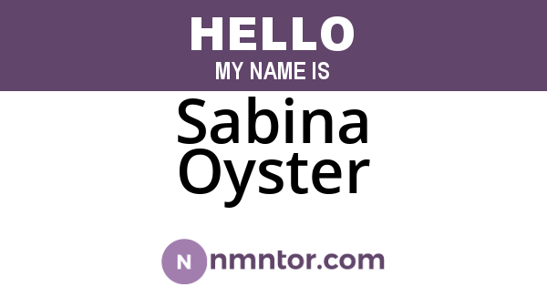 Sabina Oyster