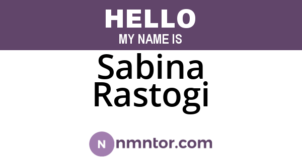 Sabina Rastogi