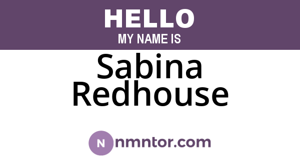 Sabina Redhouse