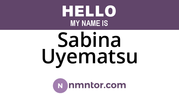 Sabina Uyematsu
