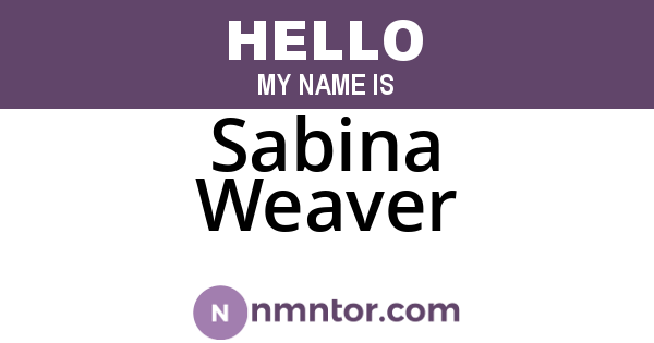 Sabina Weaver