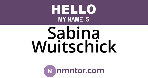 Sabina Wuitschick