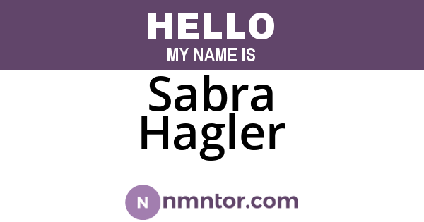 Sabra Hagler