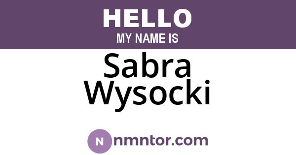 Sabra Wysocki