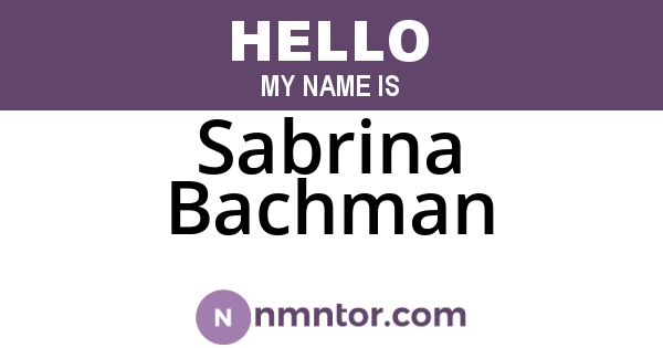 Sabrina Bachman