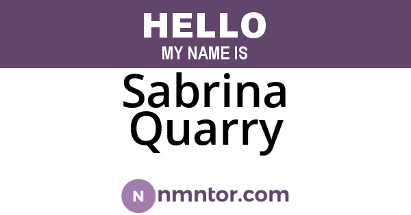 Sabrina Quarry