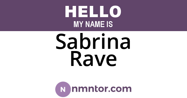 Sabrina Rave