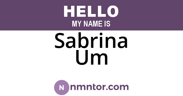 Sabrina Um