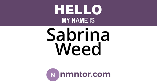 Sabrina Weed