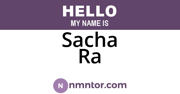 Sacha Ra