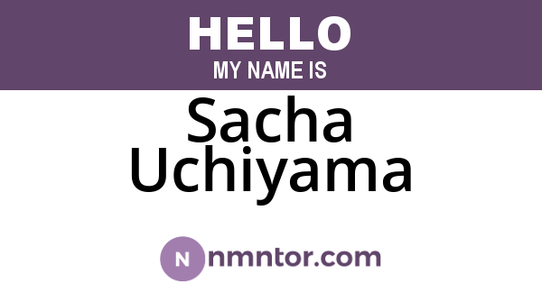Sacha Uchiyama
