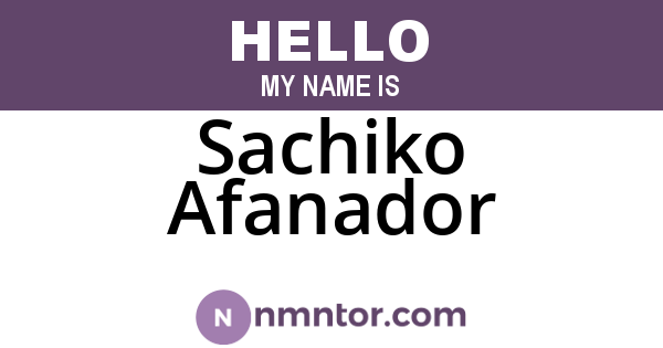 Sachiko Afanador