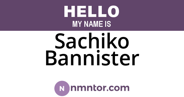 Sachiko Bannister