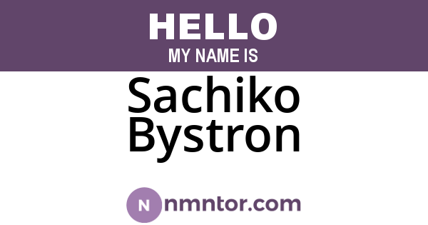 Sachiko Bystron