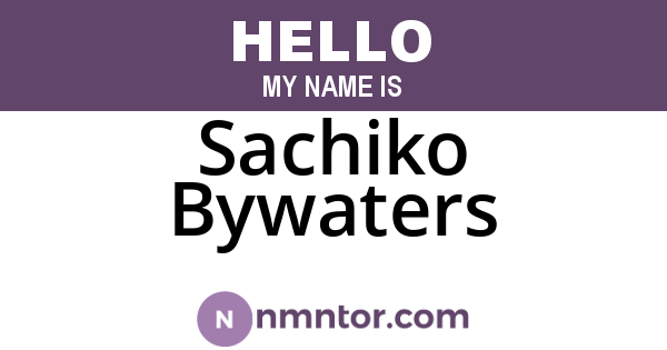 Sachiko Bywaters