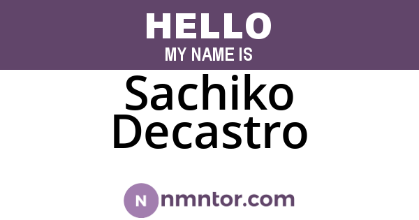 Sachiko Decastro