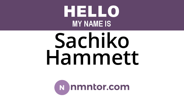 Sachiko Hammett
