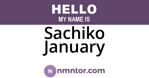 Sachiko January