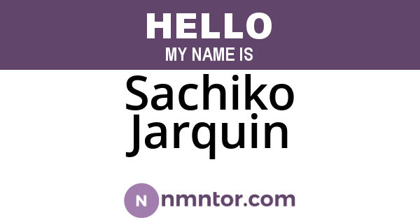 Sachiko Jarquin