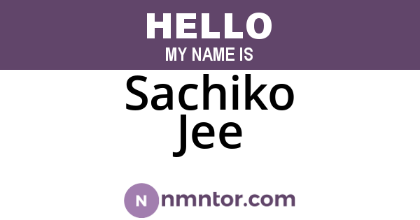 Sachiko Jee