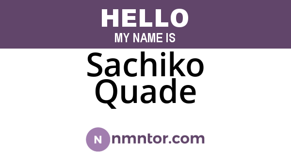Sachiko Quade